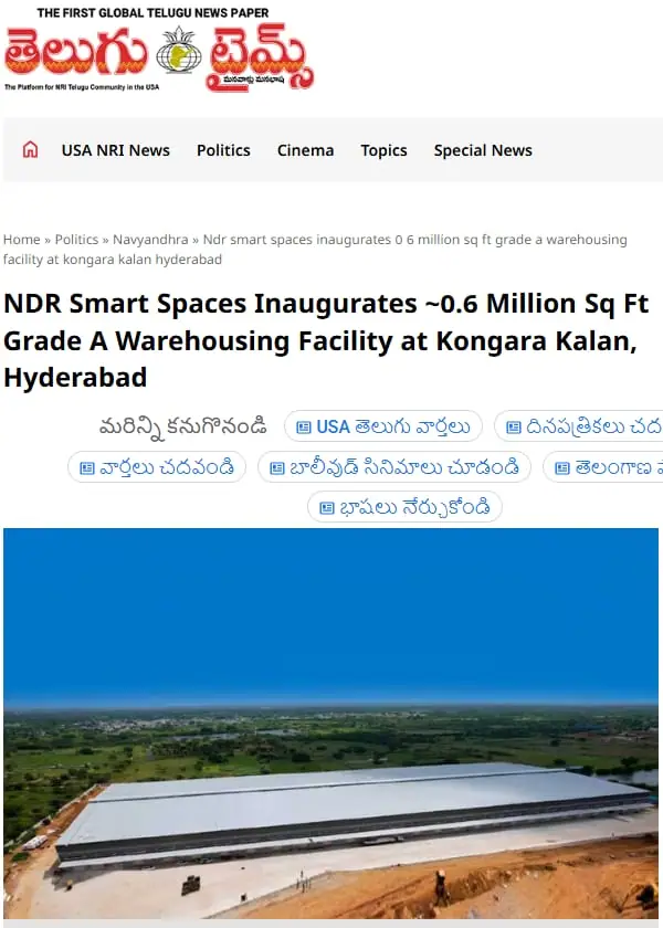 Telugu Times: NDR Smart Spaces Inaugurates ~0.6 Million Sq Ft Grade A Warehousing Facility at Kongara Kalan, Hyderabad